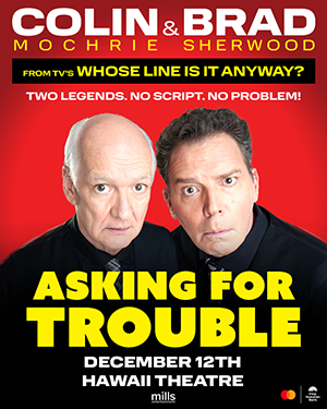Colin Mochrie & Brad Sherwood: Asking for Trouble