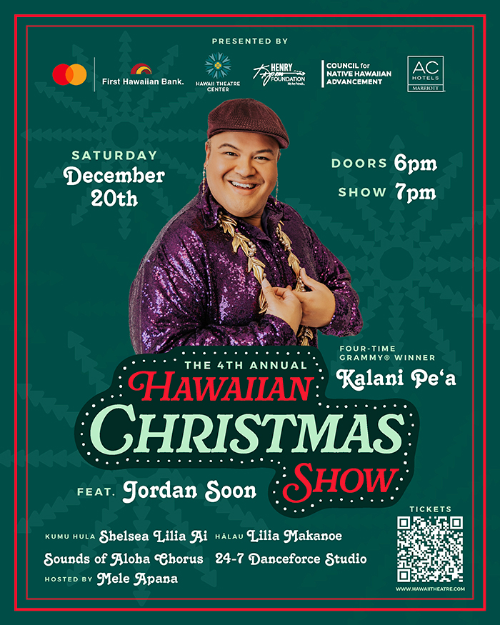 Kalani Pe'a's Hawaiian Christmas Show 2025