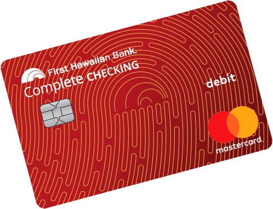 Complete Checking Debit Mastercard | First Hawaiian Bank