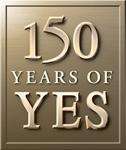 150 Years of Yes 150 Years of Yes