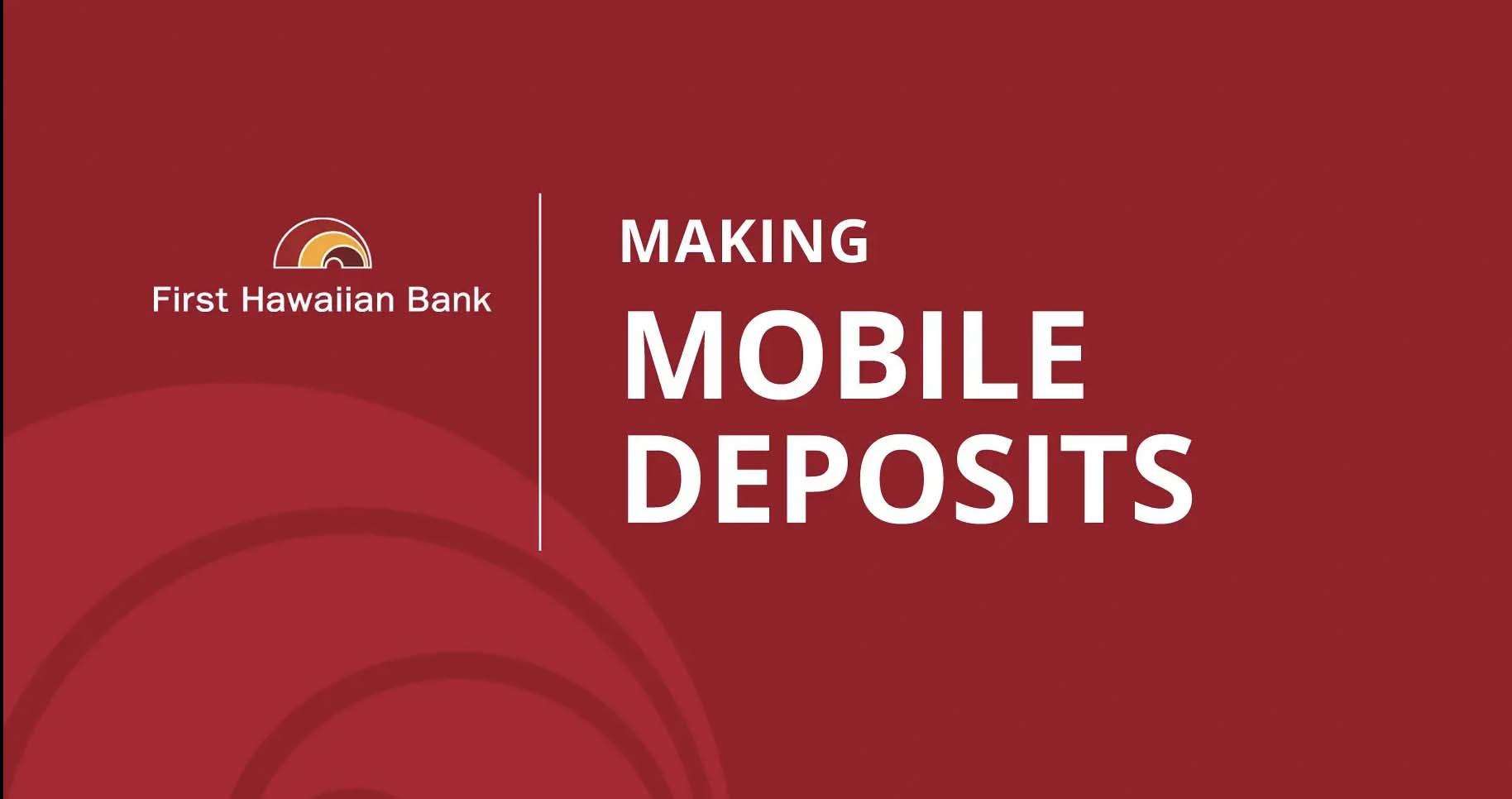 Making Mobile Deposits