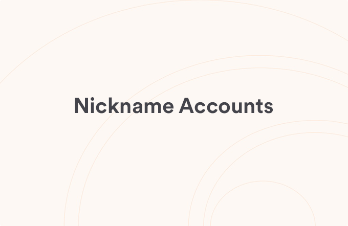 Nickname Accounts