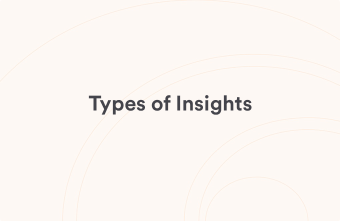 Types of Insights
