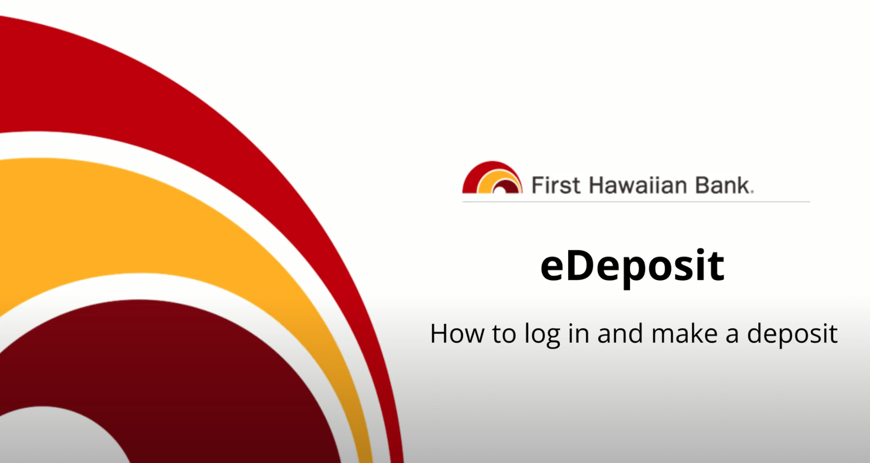 How to make a deposit video